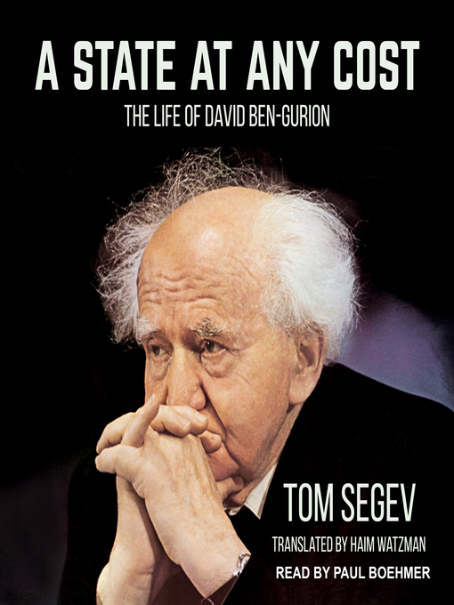 Title details for A State at Any Cost by Tom Segev - Available